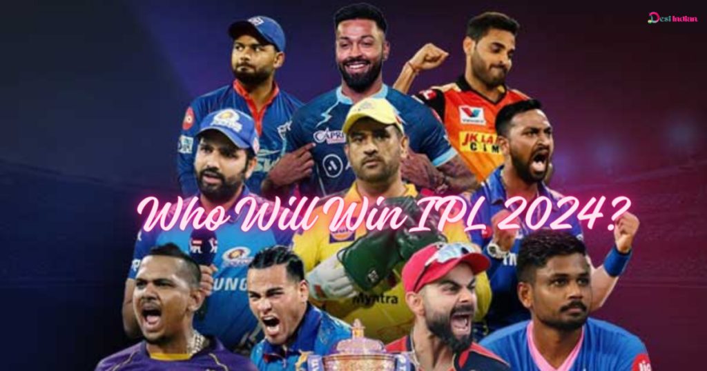 Early Predictions for IPL 2024 Winner
