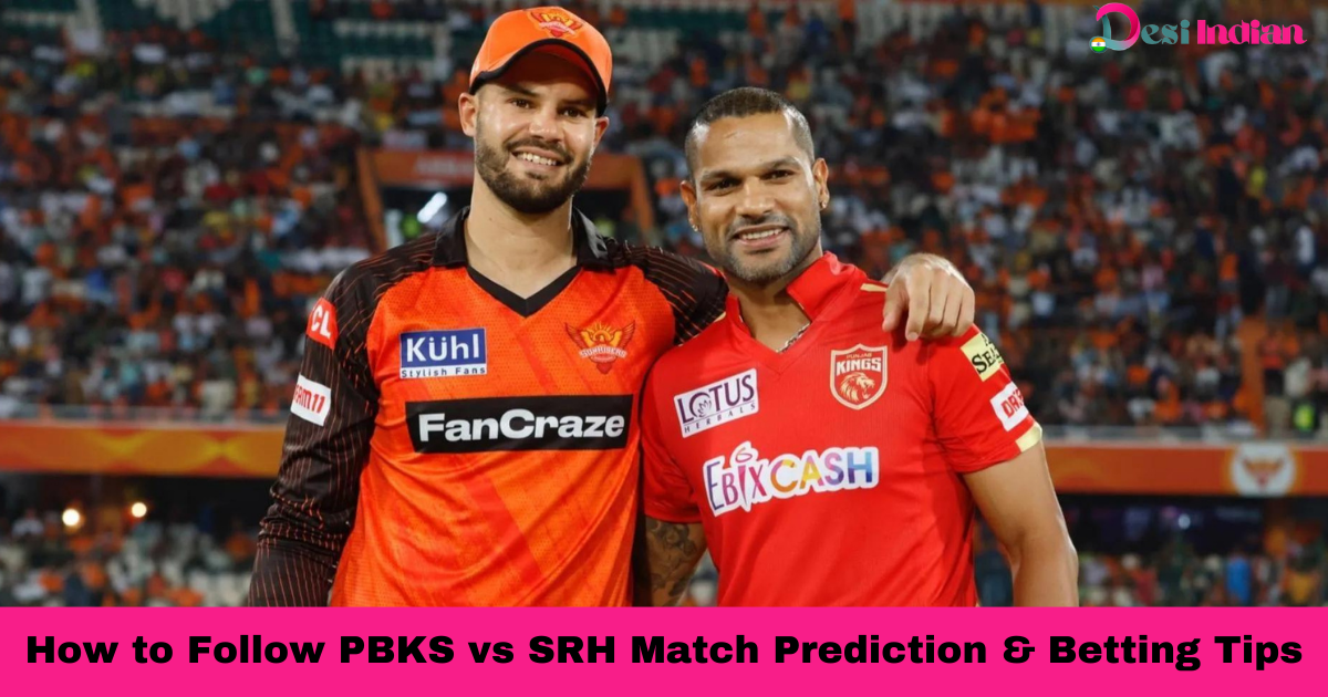 Discover how to track PBKS vs SRH match prediction and betting tips.