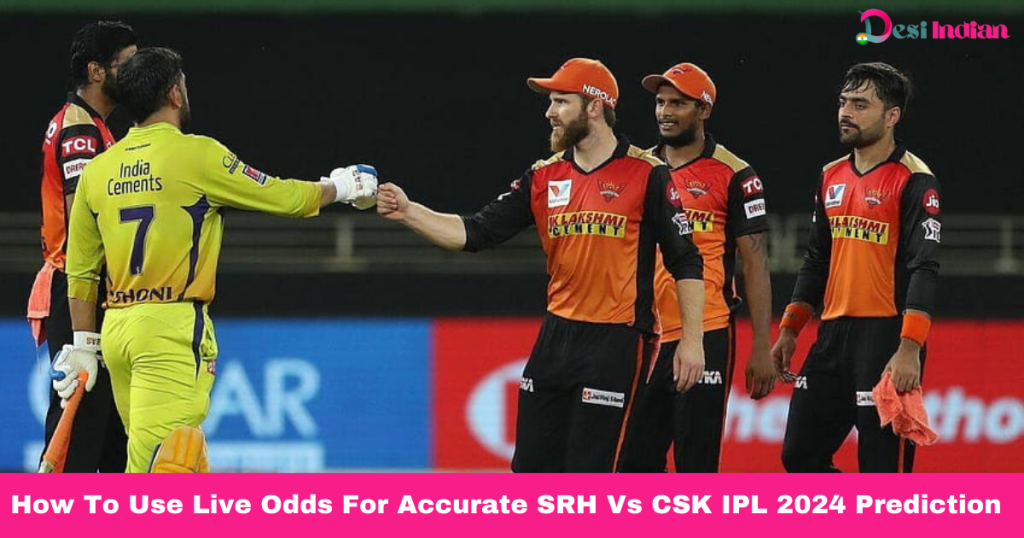 Utilize live odds for precise IPL 2024 prediction of SRH vs. CSK match.
