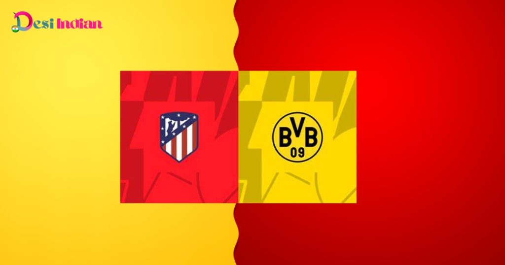 Key players in Atletico Madrid vs Borussia Dortmund match
