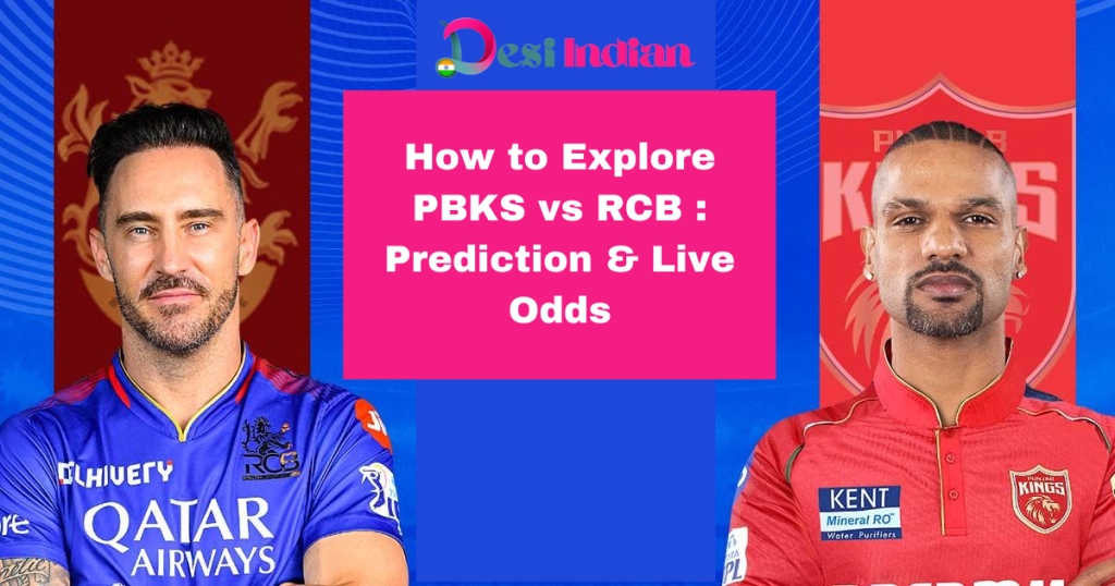 Unveiling the PBKS vs RCB IPL Match Prediction & Live Odds