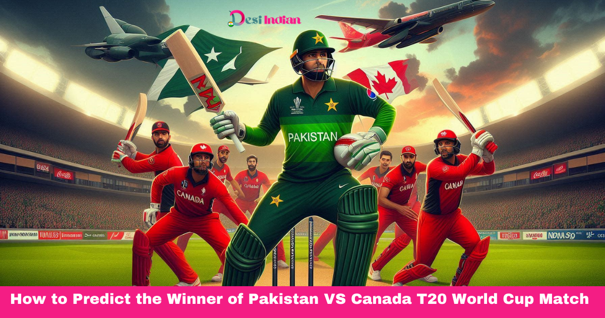 Pakistan vs Canada T20 World Cup 2024 Match Previe