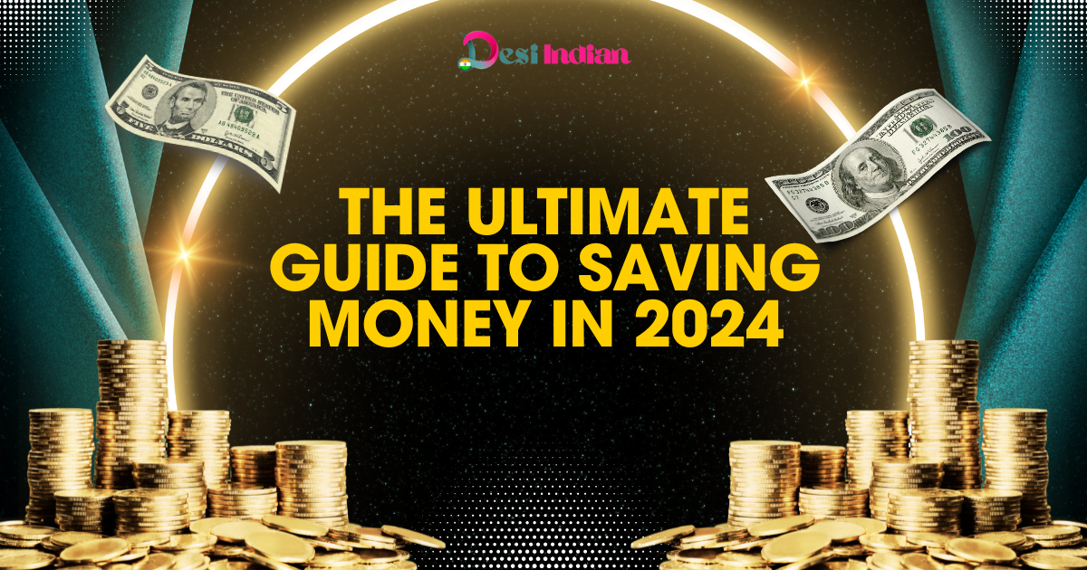 Top 5 Tips for Saving Money in 2024